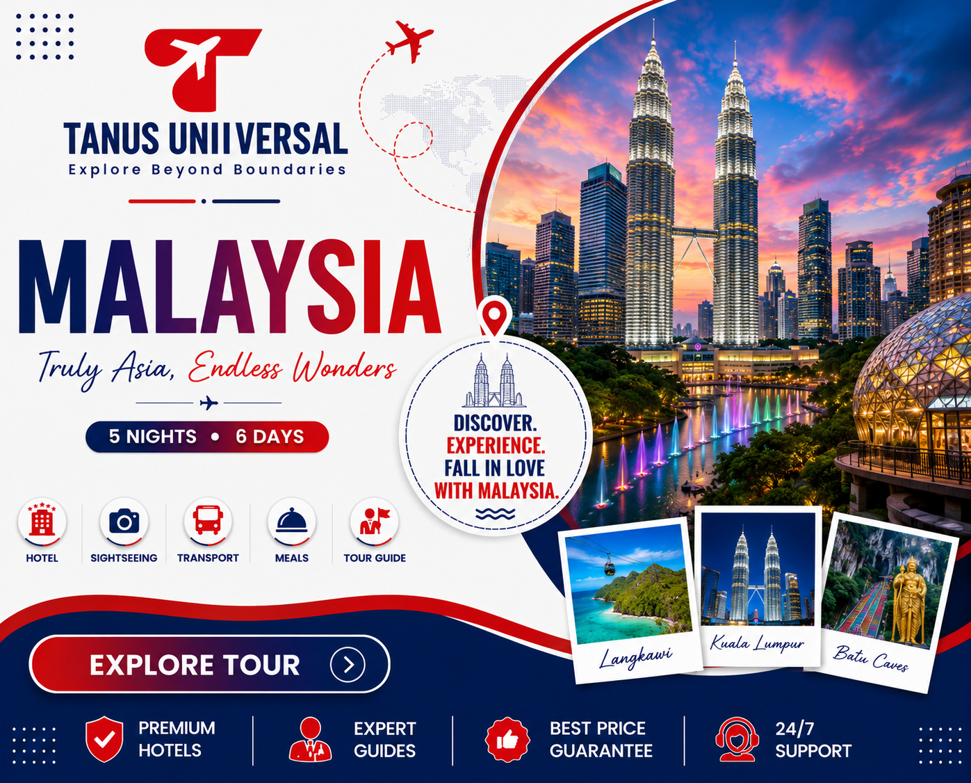 Malaysia Tour Package by Tanus Uniiversal featuring the Petronas Twin Towers, Kuala Lumpur skyline, Langkawi Island, and Batu Caves. This 5 Nights 6 Days international holiday package includes premium hotels, sightseeing, transport, meals, expert tour guide, best price guarantee, and 24/7 travel support.